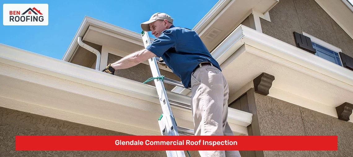 Glendale Commercial Roof Inspection
