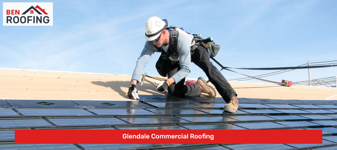 Glendale Commercial Roofing