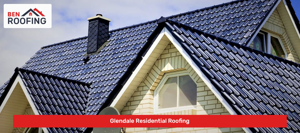 Glendale Residential Roofing
